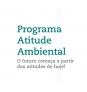 Programa Atitude Ambiental - Séries Iniciais