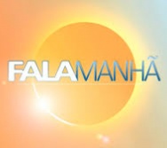PARTICIPAÇÃO NO PROGRAMA FALA MANHÃ - TV RECORD
