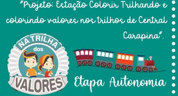 NTV - PROJETO AUTONOMIA - Estação Colorir: Trilhando e colorindo valores nos trilhos de Central Carapina