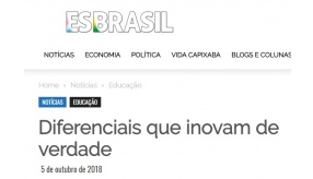 Diferenciais que inovam de verdade - revista ES BRASIL